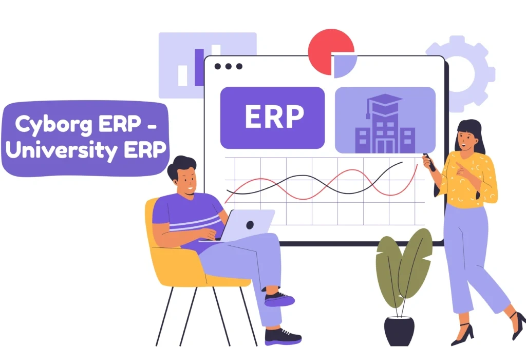 Cyborg ERP - University ERP – The Complete Digital Backbone for Modern Education