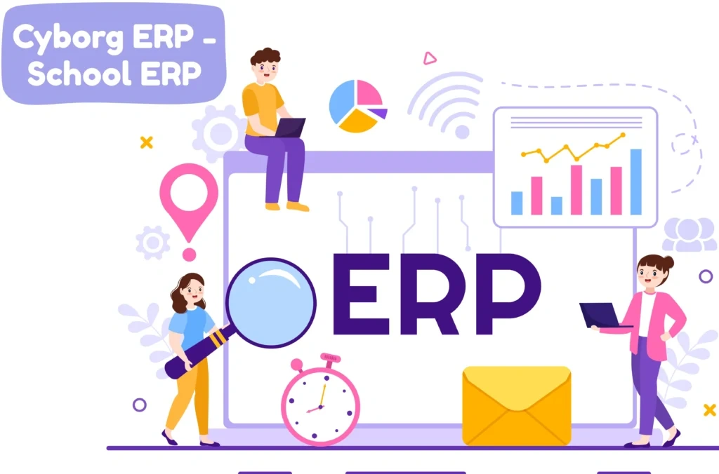 Cyborg ERP - School ERP – Smart School Management System