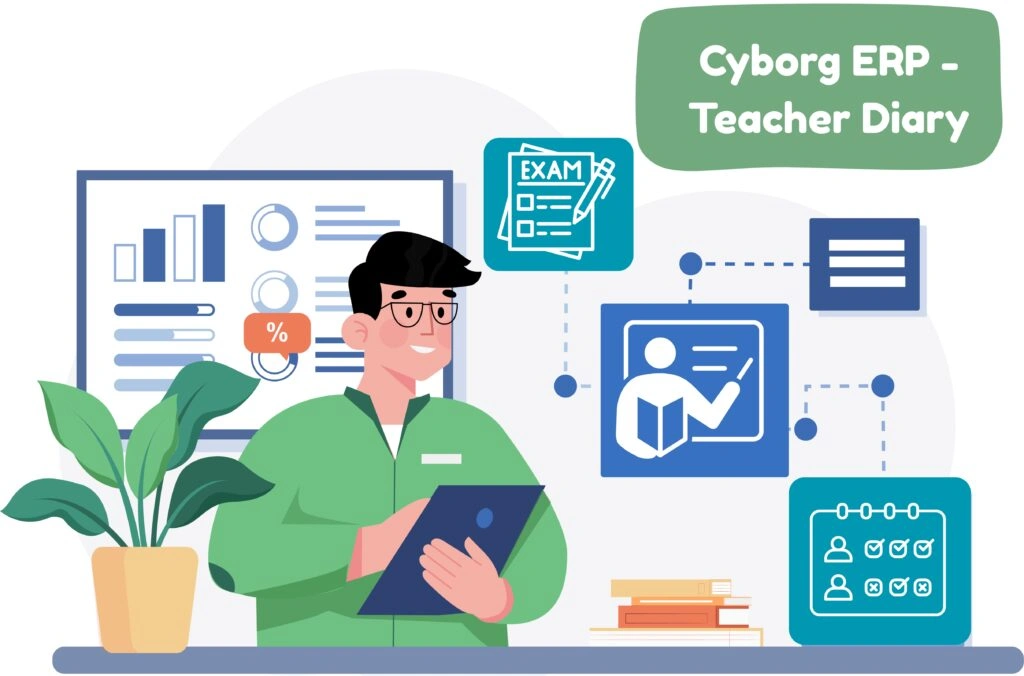 Cyborg ERP - Teacher Diary for Modern Campuses